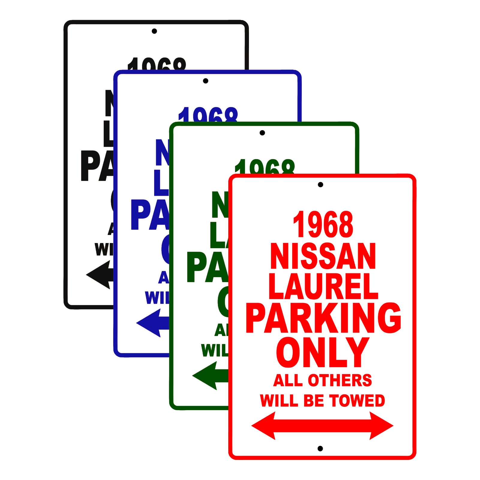 1968 Nissan Laurel Parking Only All Others Will Be Towed Signs