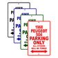 1968 Peugeot 504 Parking Only All Others Will Be Towed Signs