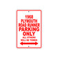 1968 Plymouth Road Runner Parking Only All Others Will Be Towed Signs
