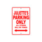 Juliette's Name Parking Only All Others Will Be Towed Aluminum Metal Sign