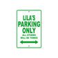 Lila's Name Parking Only All Others Will Be Towed Aluminum Metal Sign