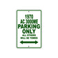 1970 AC 3000ME Parking Only All Others Will Be Towed Sign Plate