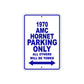 1970 AMC Hornet Car Parking Only All Others Will Be Towed Sign Plate