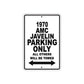1970 AMC Javelin Car Parking Only All Others Will Be Towed Metal Sign Plate