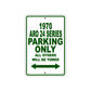 1970 ARO 24 Series Car Parking Only All Others Will Be Towed Sign Plate