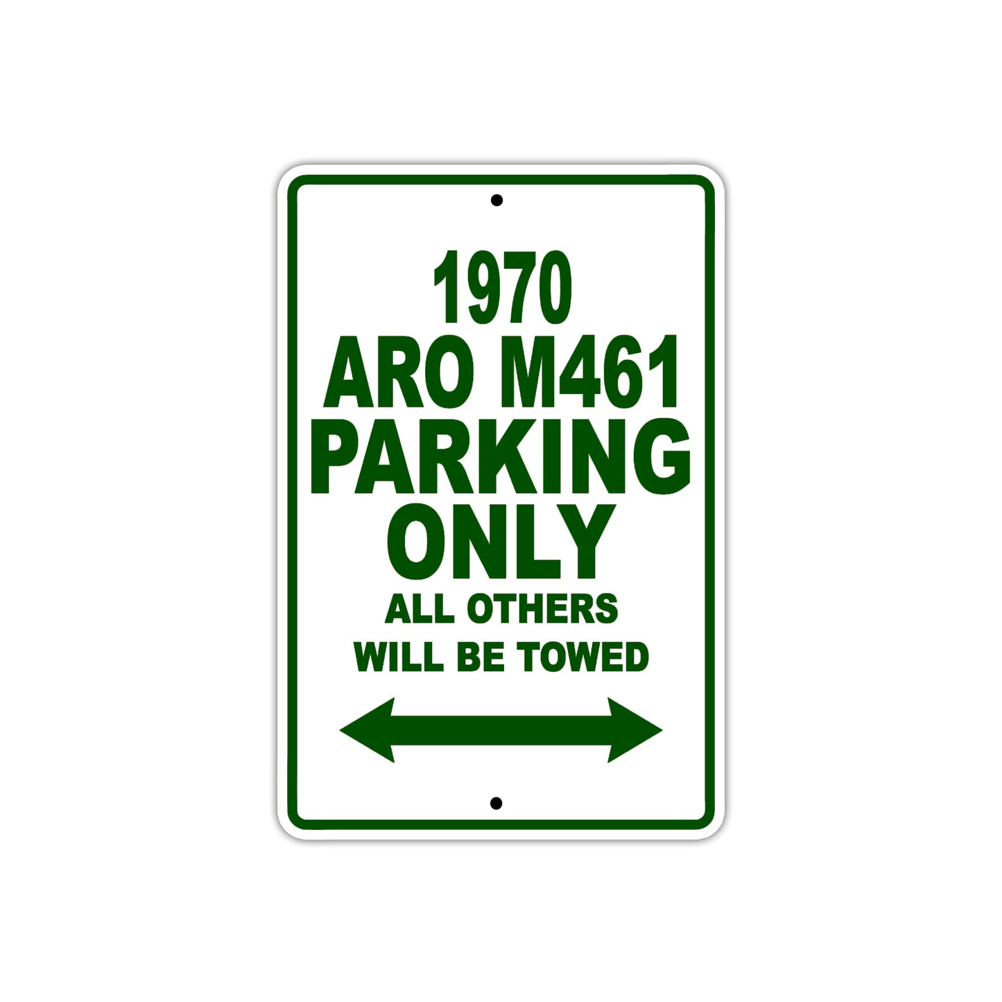 1970 ARO M461 Car Parking Only All Others Will Be Towed Sign Plate