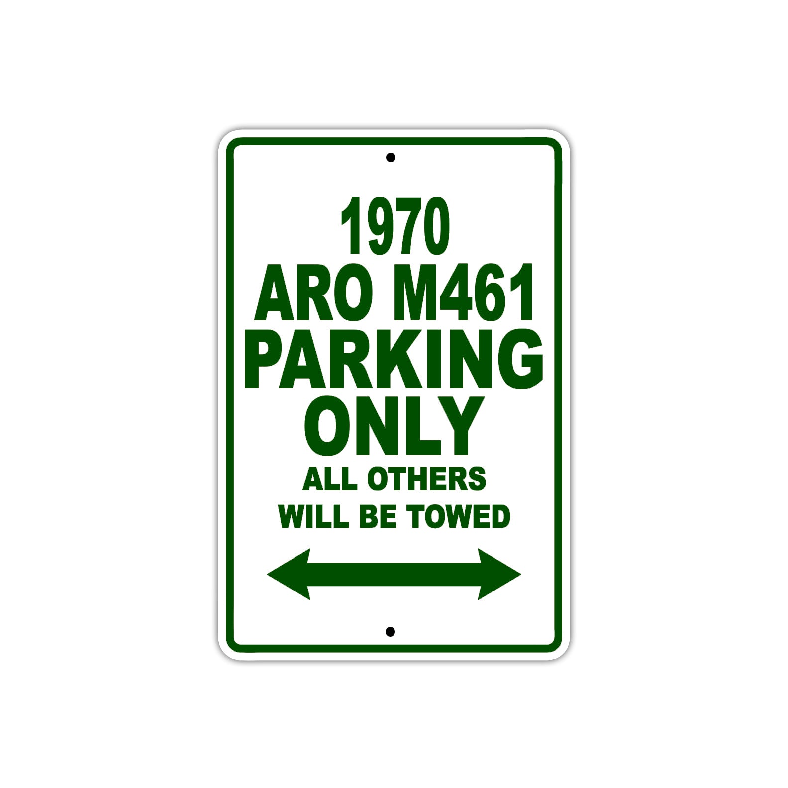 1970 ARO M461 Car Parking Only All Others Will Be Towed Sign Plate