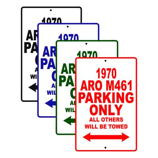 1970 ARO M461 Car Parking Only All Others Will Be Towed Signs