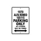 1970 Alfa Romeo 105/115 Car Parking Only All Others Will Be Towed Aluminum Metal Sign Plate