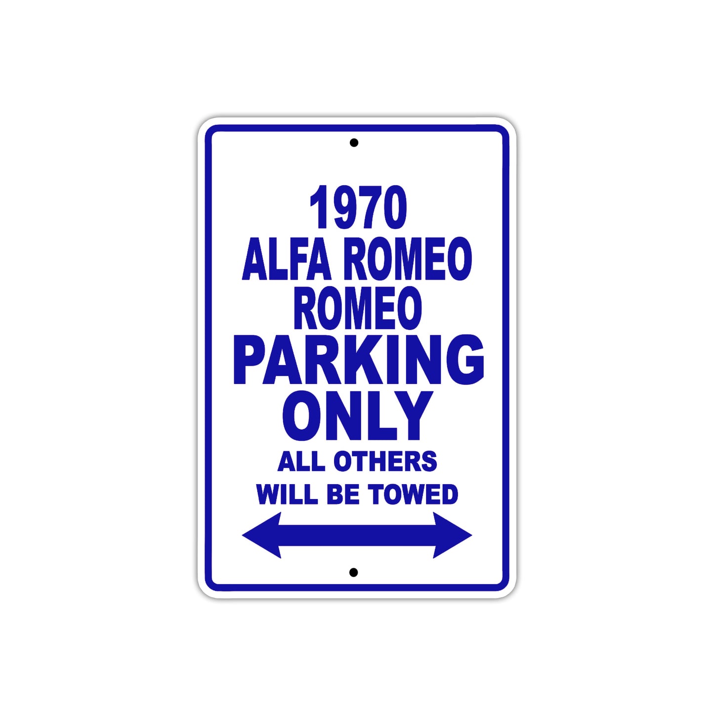 1970 Alfa Romeo Romeo Car Parking Only All Others Will Be Towed Metal Sign Plate