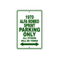 1970 Alfa Romeo Sprint Car Parking Only All Others Will Be Towed Metal Sign Plate