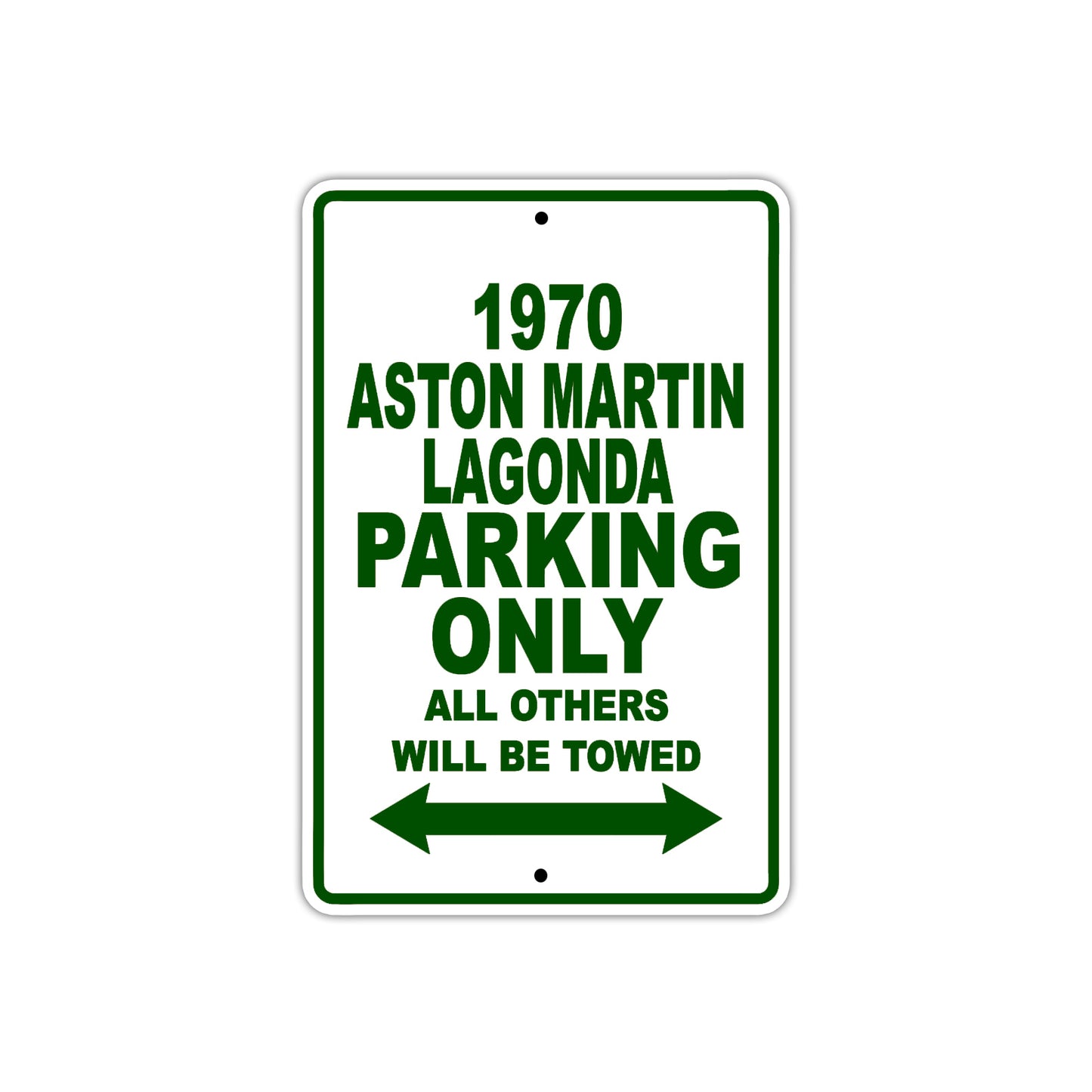 1970 Aston Martin Lagonda Car Parking Only All Others Will Be Towed Sign Plate