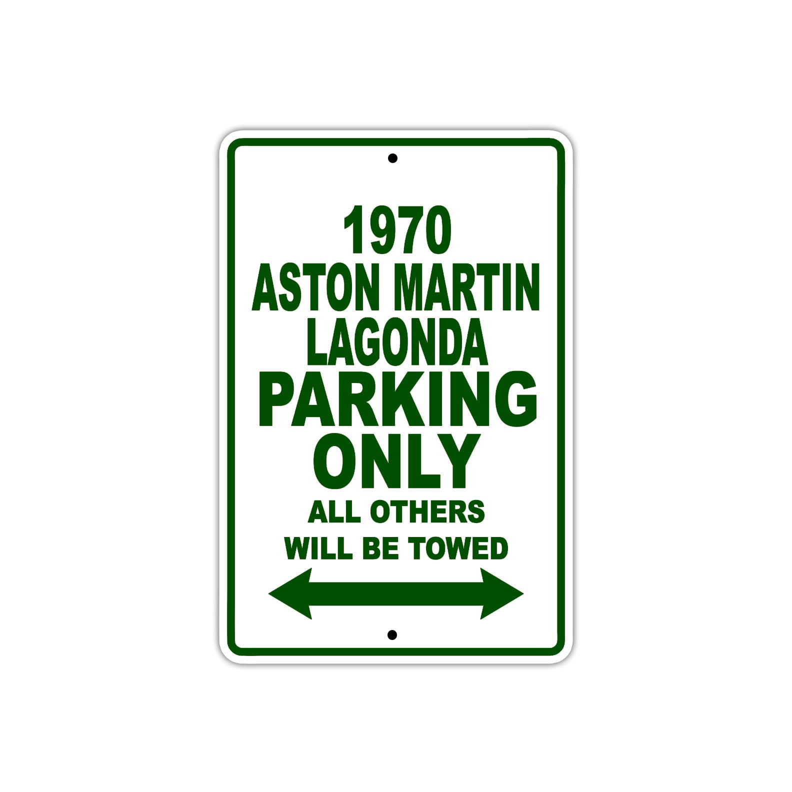 1970 Aston Martin Lagonda Car Parking Only All Others Will Be Towed Sign Plate