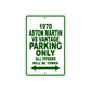 1970 Aston Martin V8 Vantage Car Parking Only All Others Will Be Towed Sign Plate