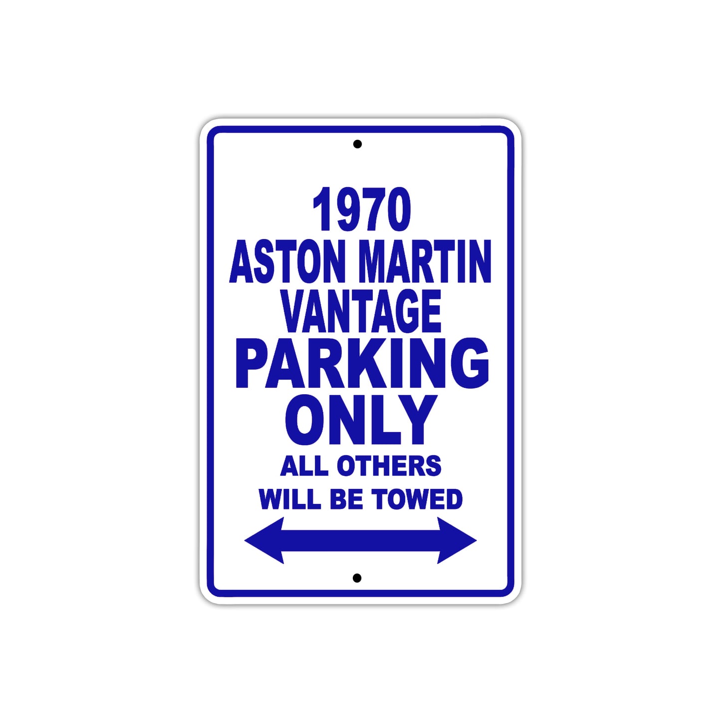 1970 Aston Martin Vantage Car Parking Only All Others Will Be Towed Metal Sign Plate