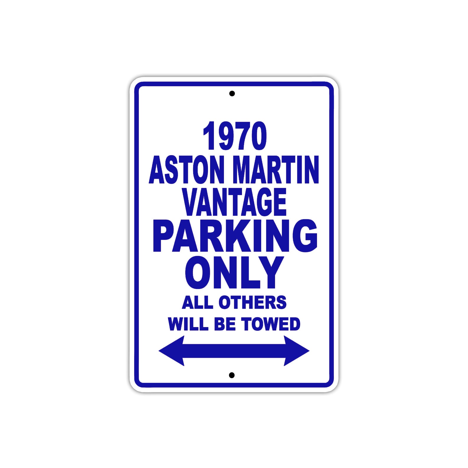 1970 Aston Martin Vantage Car Parking Only All Others Will Be Towed Metal Sign Plate