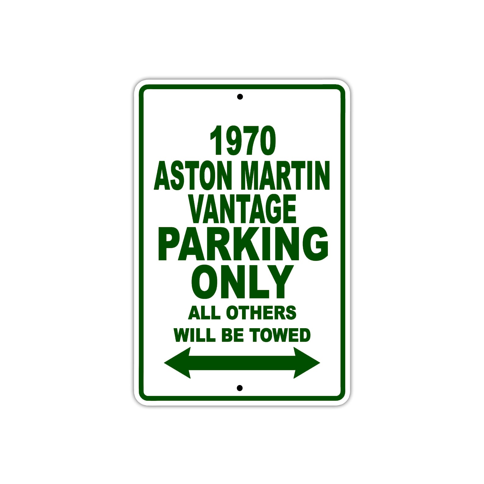 1970 Aston Martin Vantage Car Parking Only All Others Will Be Towed Sign Plate