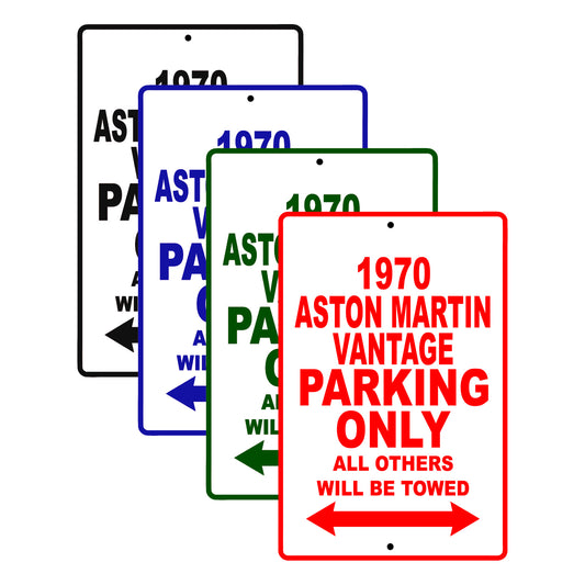 1970 Aston Martin Vantage Car Parking Only All Others Will Be Towed Signs