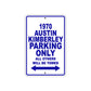 1970 Austin Kimberley Car Parking Only All Others Will Be Towed Metal Sign Plate