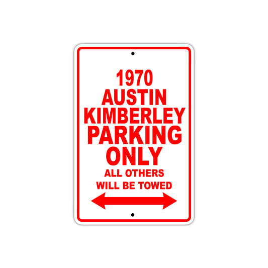 1970 Austin Kimberley Car Parking Only All Others Will Be Towed Sign