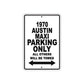 1970 Austin Maxi Car Parking Only All Others Will Be Towed Metal Sign Plate