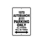 1970 Autobianchi A111 Car Parking Only All Others Will Be Towed Metal Sign  