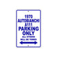 1970 Autobianchi A111 Car Parking Only All Others Will Be Towed Metal Sign Plate