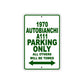 1970 Autobianchi A111 Car Parking Only All Others Will Be Towed Sign Plate