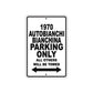 1970 Autobianchi Bianchina Car Parking Only All Others Will Be Towed Metal Sign  
