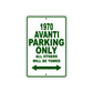 1970 Avanti Car Parking Only All Others Will Be Towed Sign Plate