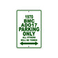 1970 BMC ADO17 Car Parking Only All Others Will Be Towed Sign Plate