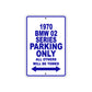 1970 BMW 02 Series Car Parking Only All Others Will Be Towed Metal Sign Plate