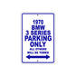 1970 BMW 3 Series Car Parking Only All Others Will Be Towed Metal Sign Plate