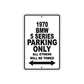 1970 BMW 5 Series Car Parking Only All Others Will Be Towed Metal Sign  