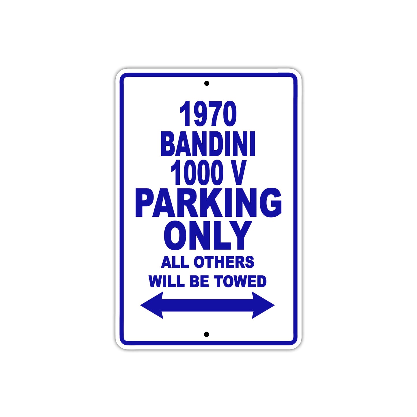 1970 Bandini 1000 V Car Parking Only All Others Will Be Towed Metal Sign Plate