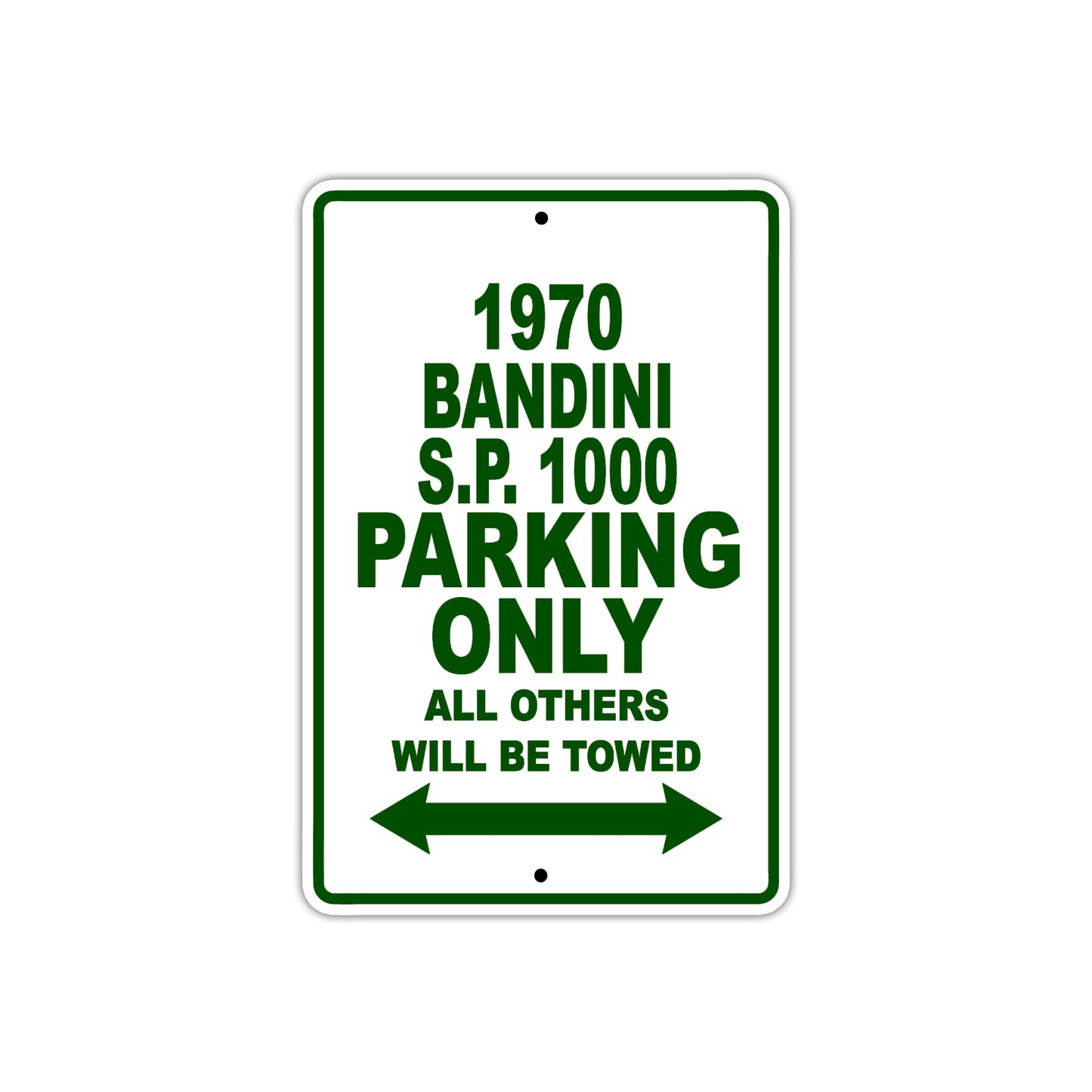 1970 Bandini S.P. 1000 Car Parking Only All Others Will Be Towed Sign Plate