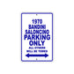 1970 Bandini Saloncino Car Parking Only All Others Will Be Towed Metal Sign Plate