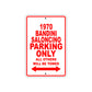 1970 Bandini Saloncino Car Parking Only All Others Will Be Towed Sign