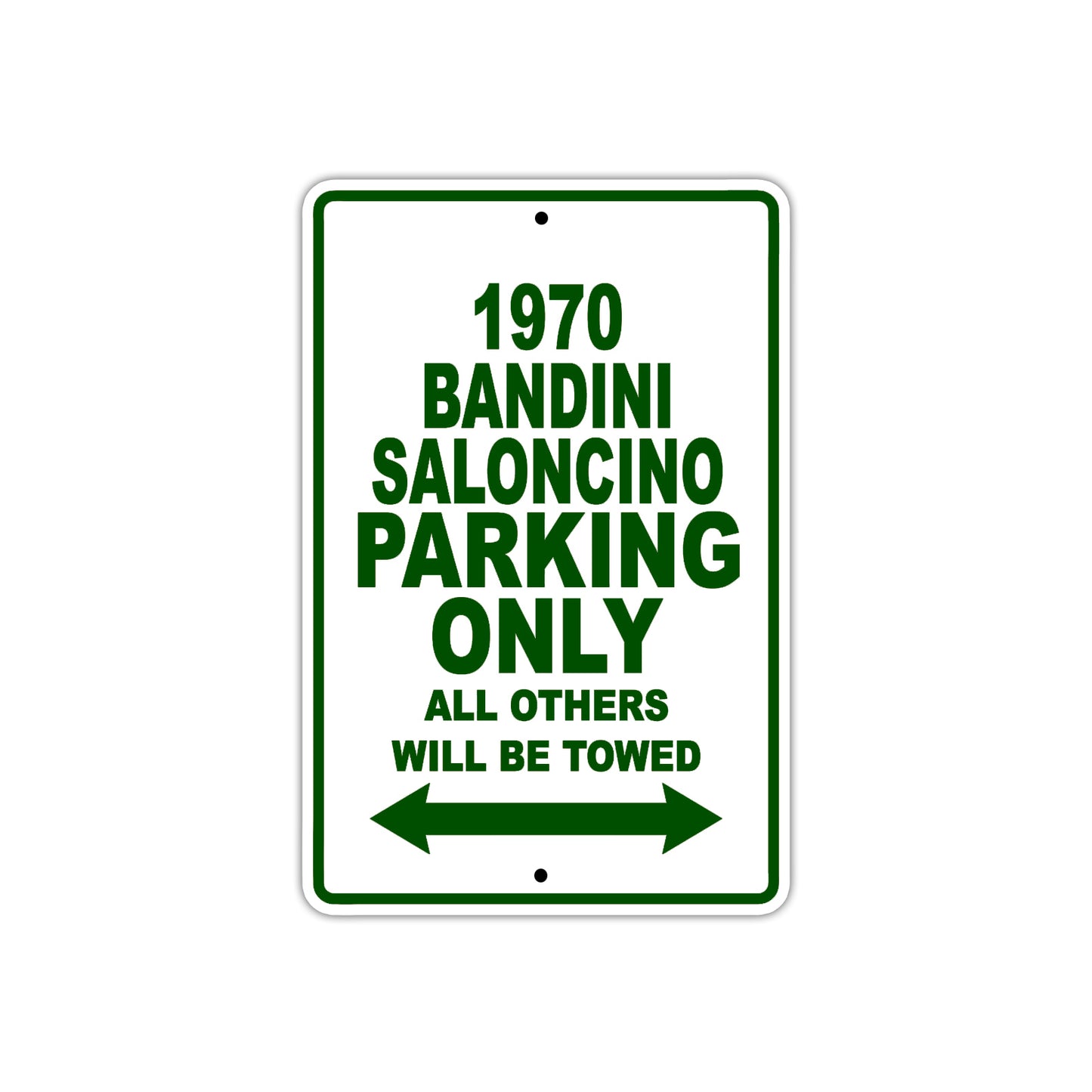 1970 Bandini Saloncino Car Parking Only All Others Will Be Towed Sign Plate