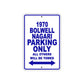 1970 Bolwell Nagari Car Parking Only All Others Will Be Towed Metal Sign plate