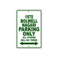 1970 Bolwell Nagari Car Parking Only All Others Will Be Towed Sign plate