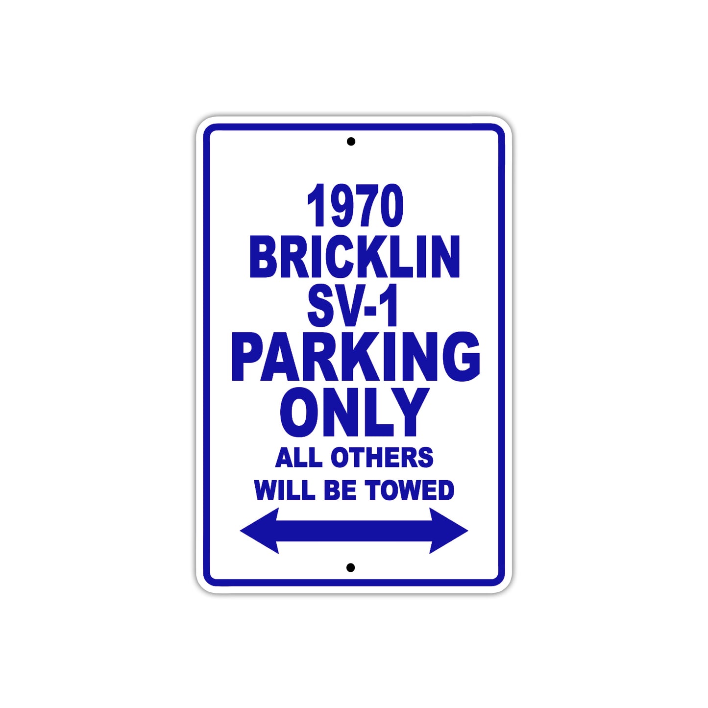 1970 Bricklin SV-1 Car Parking Only All Others Will Be Towed Metal Sign Plate