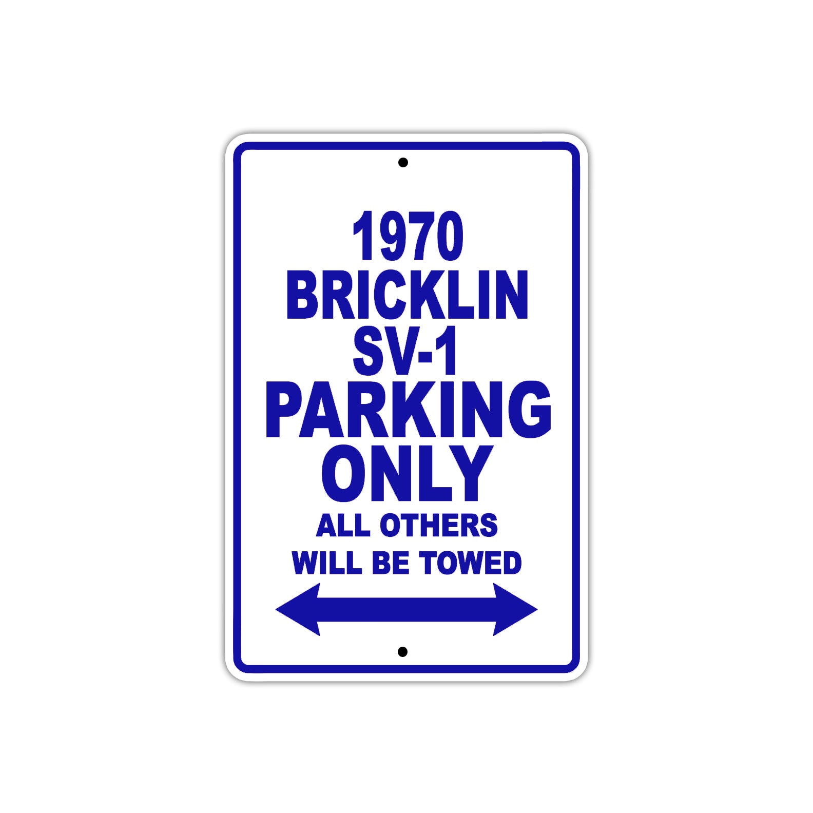 1970 Bricklin SV-1 Car Parking Only All Others Will Be Towed Metal Sign Plate