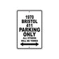 1970 Bristol 411 Car Parking Only All Others Will Be Towed Metal Sign 