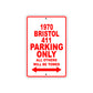 1970 Bristol 411 Car Parking Only All Others Will Be Towed Sign