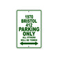 1970 Bristol 412 Car Parking Only All Others Will Be Towed Sign Plate