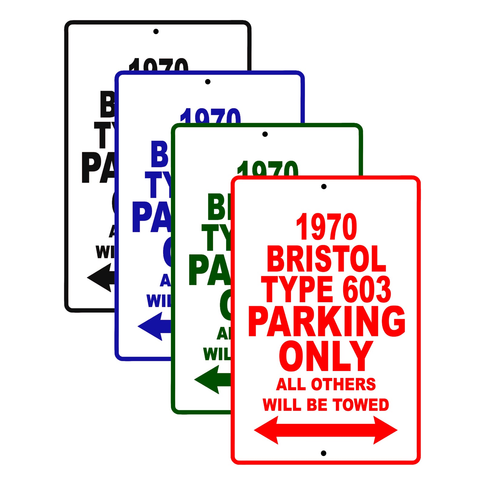 1970 Bristol Type 603 Car Parking Only All Others Will Be Towed Signs