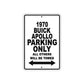 1970 Buick Apollo Car Parking Only All Others Will Be Towed Metal Sign 