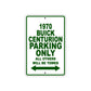 1970 Buick Centurion Car Parking Only All Others Will Be Towed Sign Plates