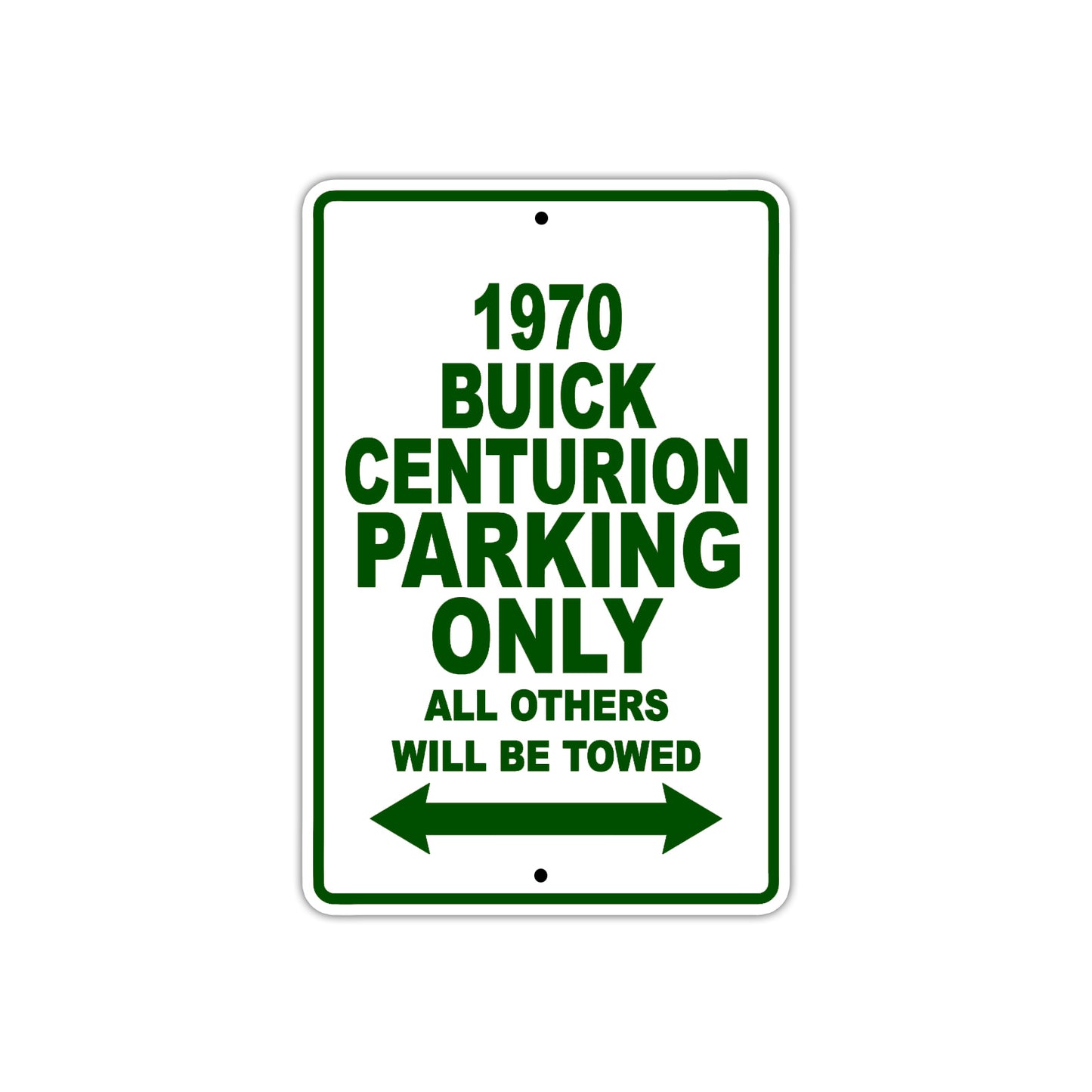 1970 Buick Centurion Car Parking Only All Others Will Be Towed Sign Plates